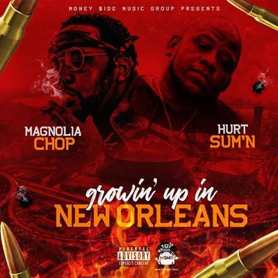 Growin Up in New Orleans 專輯 Magnolia Chop/Sweetz