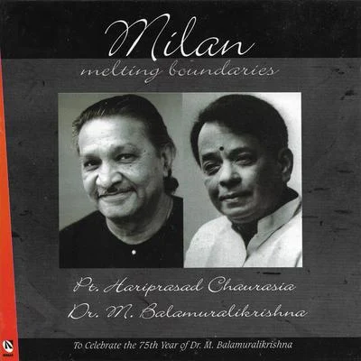 Milan 专辑 Dr. M. Balamuralikrishna