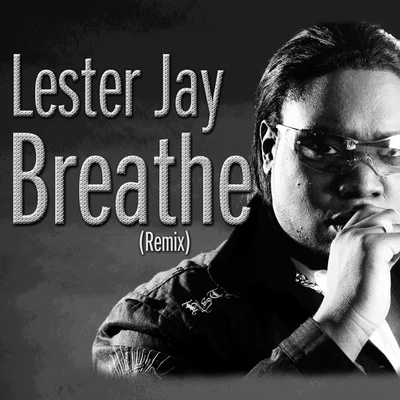 Breathe 專輯 Kastaway/Krikit Boi/Lester Jay