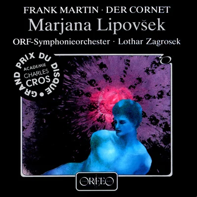 MARTIN, F.: Weise von Liebe und Tod des Cornets Christoph Rilke (Die) (Lipovšek, Austrian Radio Symphony, Zagrosek) 專輯 Lothar Zagrosek/Argo Band/London Sinfonietta/Michael Torke/Catherine Bott