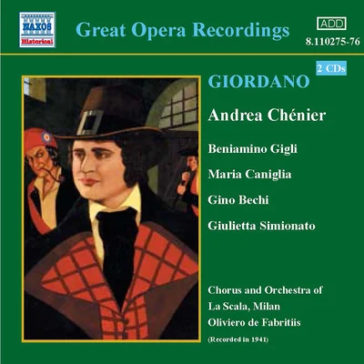 GIORDANO: Andrea Chenier (Gigli, Caniglia) (1931) 專輯 Oliviero De Fabritiis