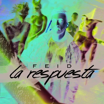 La Respuesta 專輯 Maxiolly/Feid