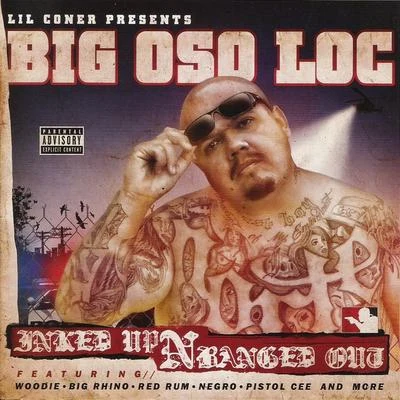 Inked Up N Banged Out 专辑 Sav One/Big Juice/Big Oso Loc