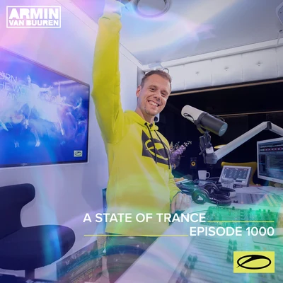 Armin van Buuren ASOT Radio ASOT 1000 - A State Of Trance Episode 1000