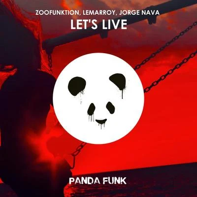 ZooFunktionA-Trak Lets Live (Radio Edit)