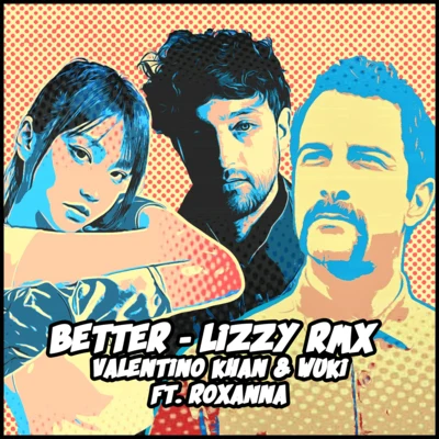 Better (LIZZY RMX) 專輯 Valentino Khan/Ship Wrek