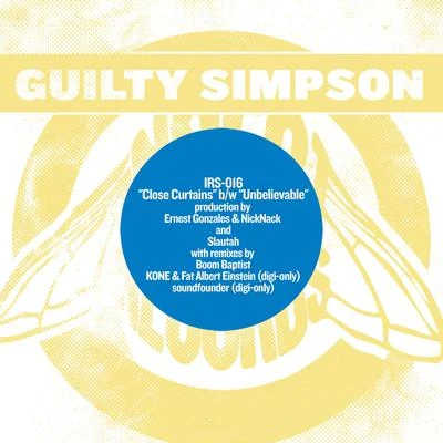 Guilty Simpson Close Curtains bw Unbelievable