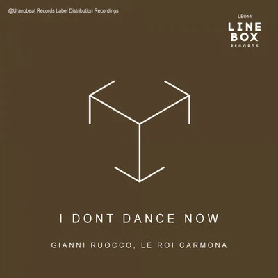 I Dont Dance Now 专辑 KlaussDJ/Gianni Ruocco