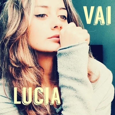 Vai 專輯 Lucia