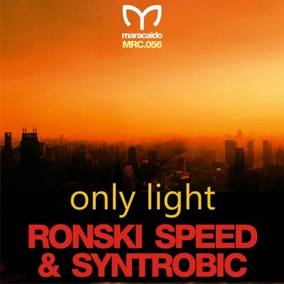 Ronski Speed Only Light