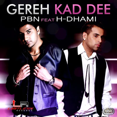 Gereh Kad Dee 专辑 Kiranee/Rishi Rich/H-dhami