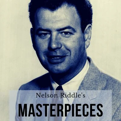 Nelson Riddles Mastepieces 專輯 Nelson Riddle