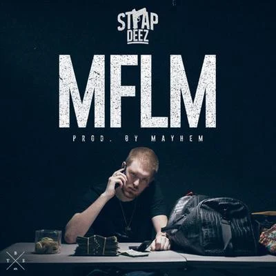 MFLM (prod. by Mayhem) 专辑 Mayhem