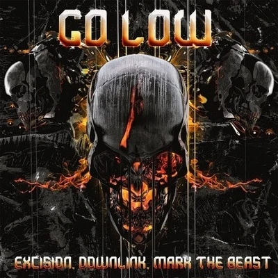 Go Low 專輯 Boot/Excision/Bisweed/Dubtek/Tallan