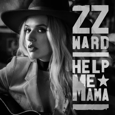 Help Me Mama 專輯 ZZ Ward/Joey Purp