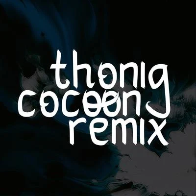 Cocoon (Remix) 專輯 Antdot/Thonig