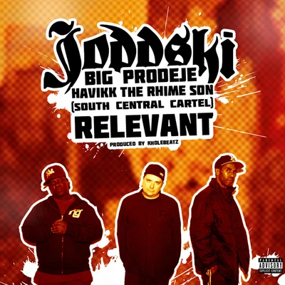 Relevant 專輯 Joddski/Three 6 Mafia/La Chat/Gangsta Boo/Kholebeatz