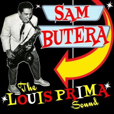 Sam Butera The Louis Prima Sound