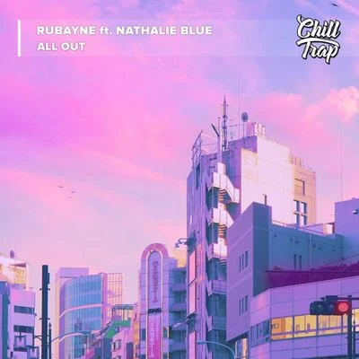 All Out (feat. Nathalie Blue) 專輯 Nathalie Blue