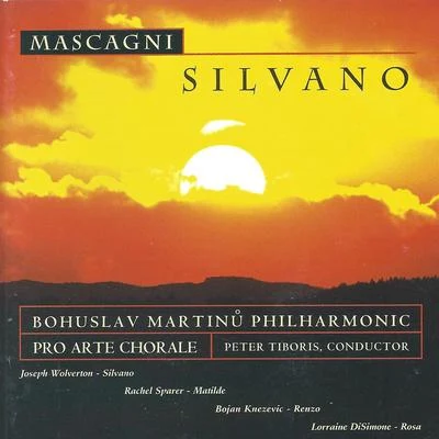 Mascagni: Silvano 專輯 Pietro Mascagni