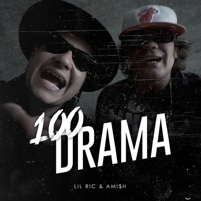 100 Drama 專輯 Lil Ric