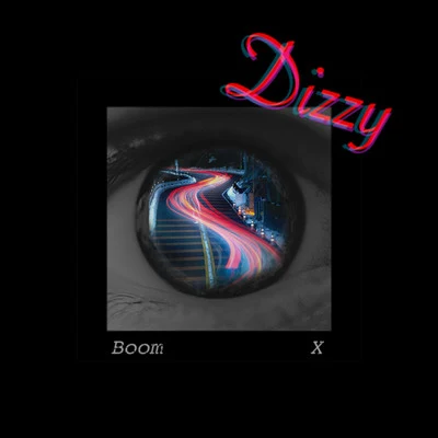 Dizzy 專輯 BooM黃旭