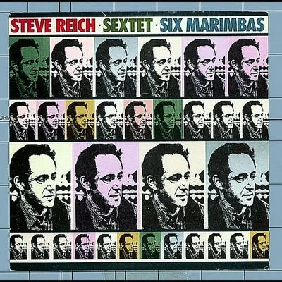 SextetSix Marimbas 專輯 Steve Reich/Robert Ashley/Iannis Xenakis/Terry Riley/La Monte Young