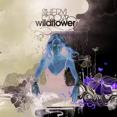 Sheryl Crow Wildflower (Deluxe Edition)