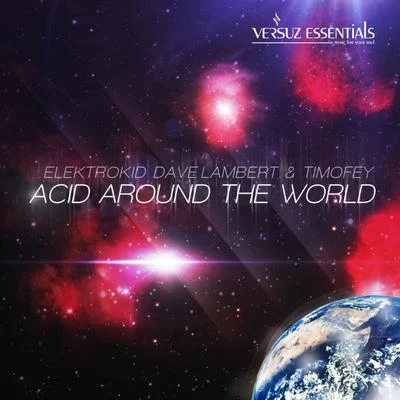 Acid Around the World 專輯 Dave Lambert