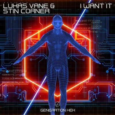 I Want It 专辑 Lukas Vane/Yves V