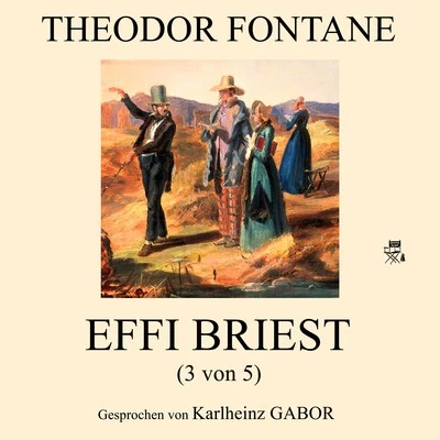 Effi Briest (3 von 5) 專輯 Victor Léon/Theodor Fontane/Traditional/Emanuel Schikaneder/Richard Wagner