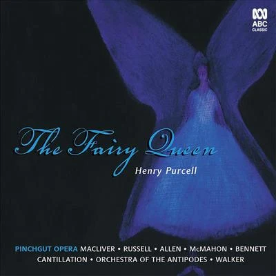 Purcell: The Fairy Queen (Pinchgut Opera) 專輯 Jamie Allen