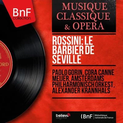 Rossini: Le barbier de Séville (Mono Version) 專輯 Paolo Gorin