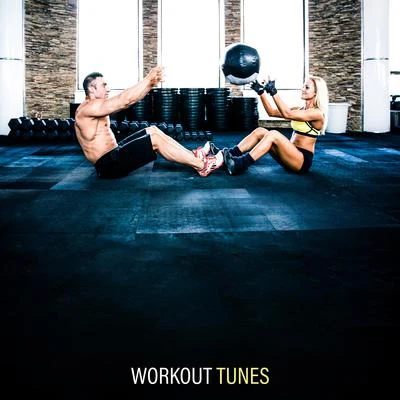 Workout Tunes – Music for Training, Reduces Stress, Workout Music 2019, Chillout Lounge 專輯 Dance Hits 2015