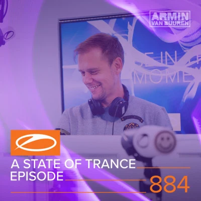 A State Of Trance Episode 884 專輯 Armin van Buuren ASOT Radio/Vini Vici/Astrix