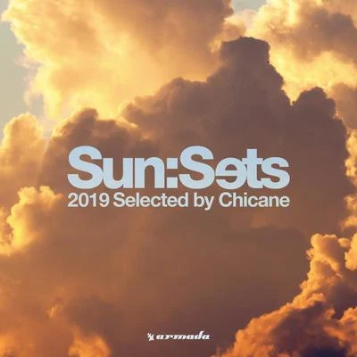 ChicaneJustine SuissaJody Wisternoff Sun:Sets 2019 (Selected by Chicane)