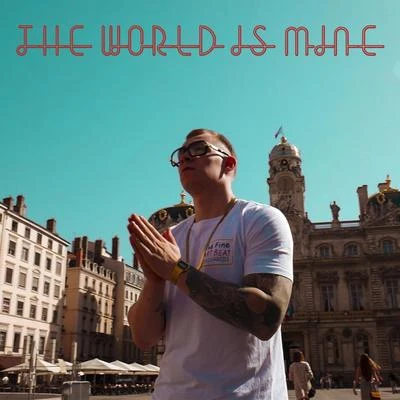 The World Is Mine 專輯 FYRE