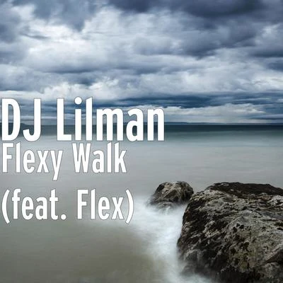 Flexy Walk (feat. Flex) 专辑 Juice Boy/West End Tricks/Dj Lilman