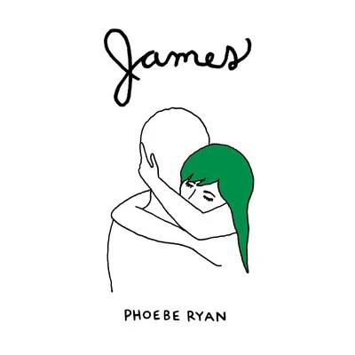 James - EP 專輯 Phoebe Ryan