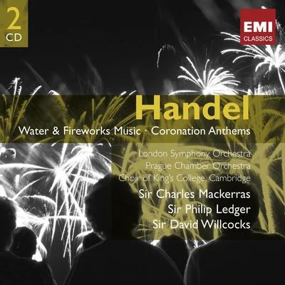 Handel: Water & Fireworks Music 專輯 Sir David Willcocks/Choir of Kings College Cambridge