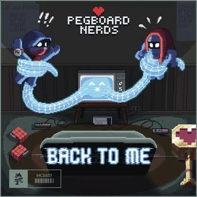 Back To Me 專輯 Pegboard Nerds