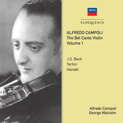 Alfredo Campoli: The Bel Canto Violin - Vol. 1 专辑 Alfredo Campoli