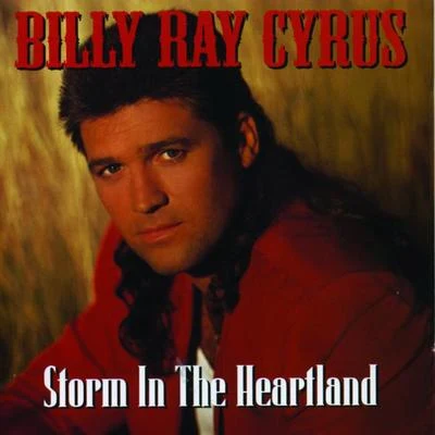 Storm in the Heartland 專輯 Billy Ray Cyrus