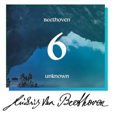 Beethoven: Unknown Masterworks, Vol. 6 专辑 Berliner Solisten