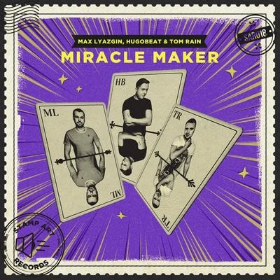 Miracle Maker 專輯 Max Lyazgin