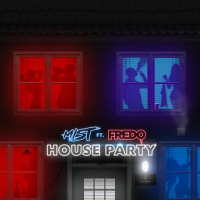 House Party (feat. Fredo) 专辑 Mist