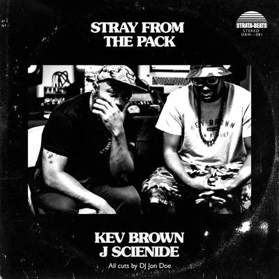 Stray From The Pack 專輯 Kev Brown