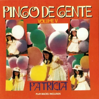 Pingo de Gente, Vol. V 專輯 Patricia