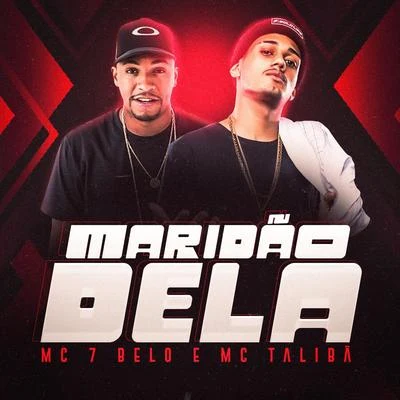 Mc TalibãMC Guidanny Maridão Dela