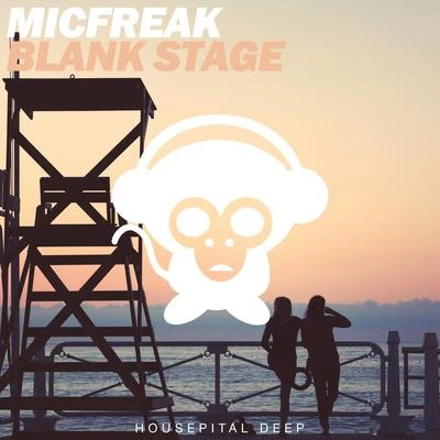 Blank Stage 專輯 Micfreak